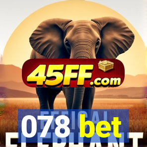 078 bet